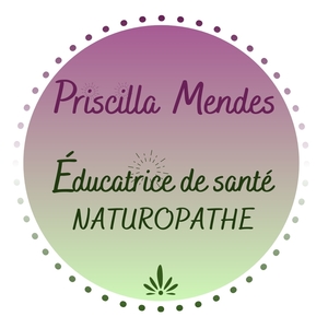 Priscilla Mendes  Gradignan, , Bilan naturopathique, Diététique préventive et curative, Nutrition et micro nutrition, Phytologie